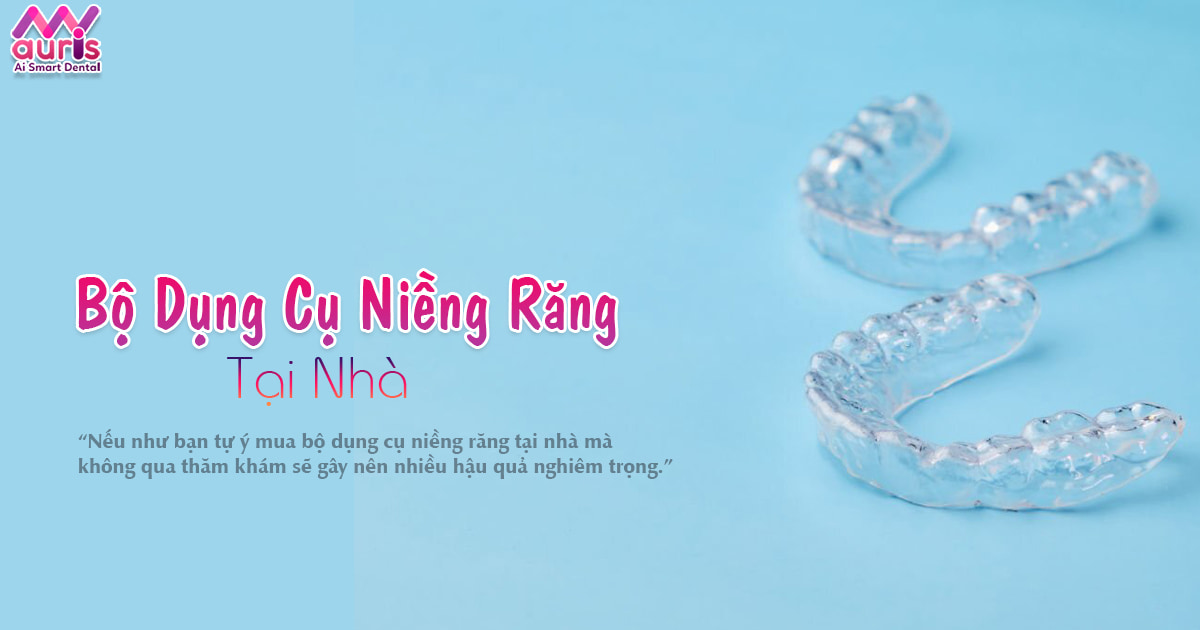 Thắc mắc có nên dùng bộ dụng cụ niềng răng tại nhà
