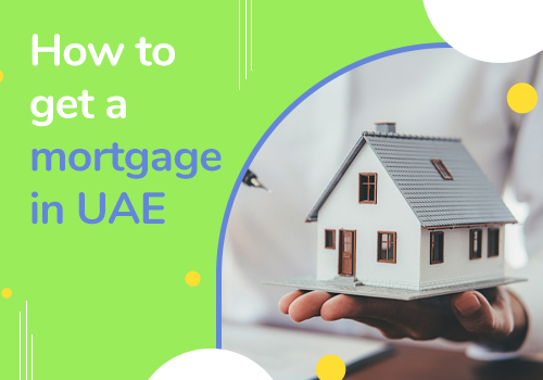 How to Get a Mortgage in UAE | BanqMart