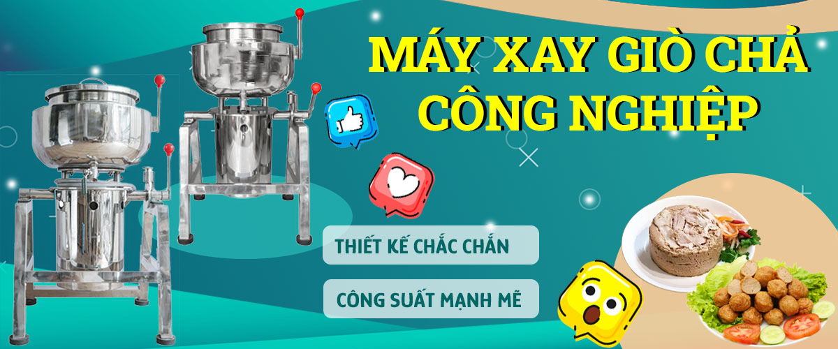 Máy xay giò chả công nghiệp Siêu bền, Giá rẻ (5kg-20kg)