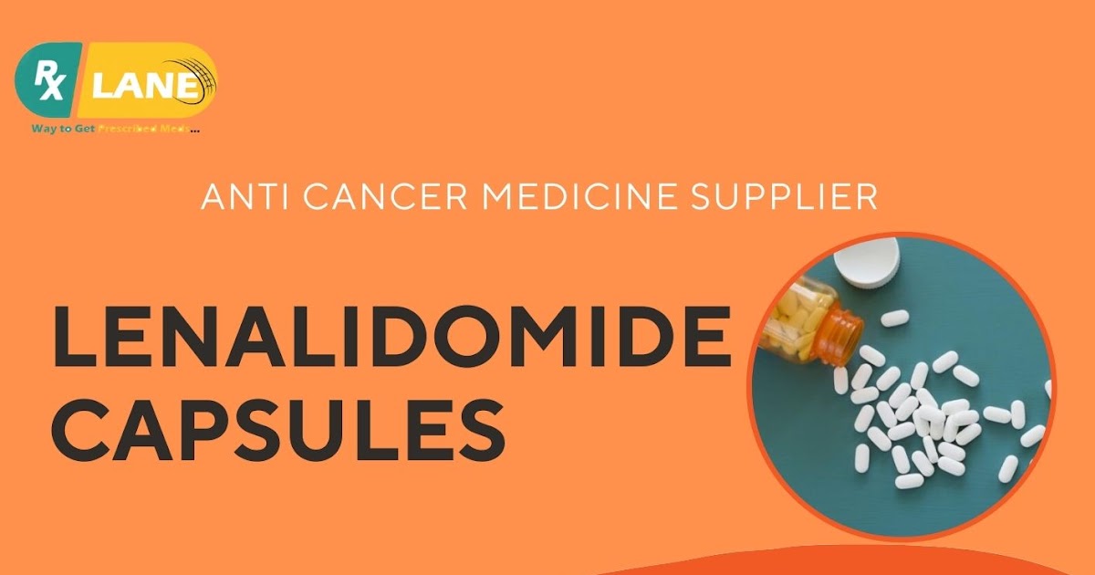 Generic Lenalidomide Capsules Price Wholesale Philippines