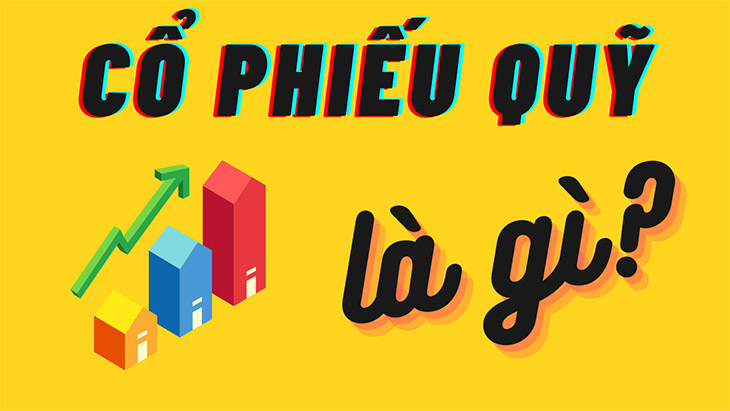 Cổ phiếu quỹ là gì? Đặc điểm, quy định về mua bán cổ phiếu quỹ