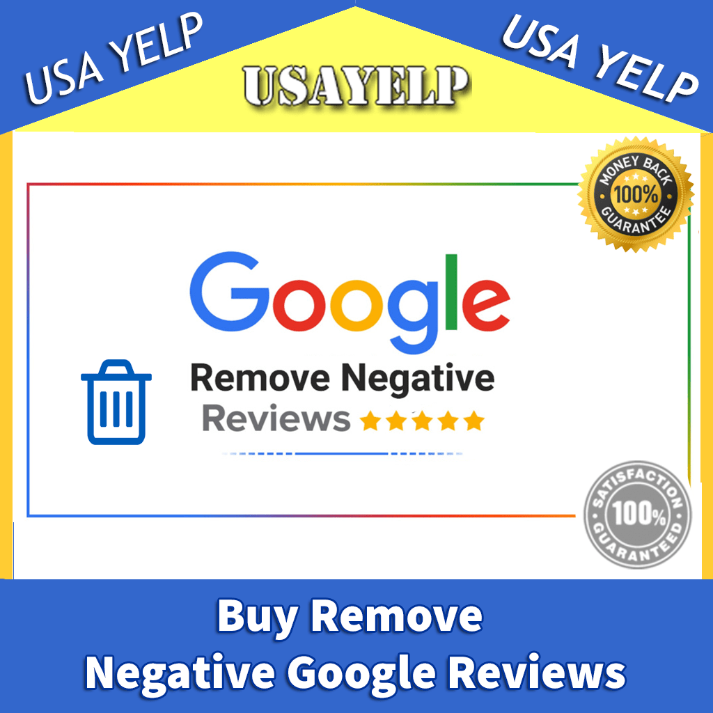 Buy Remove Negative Google Reviews--#1 Completely Unique.