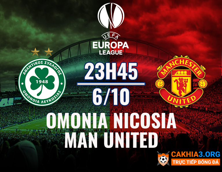 Nhận định Omonia Nicosia vs Man United (23h45 ngày 06/10) Cúp C2 - CaKhia.ORG
