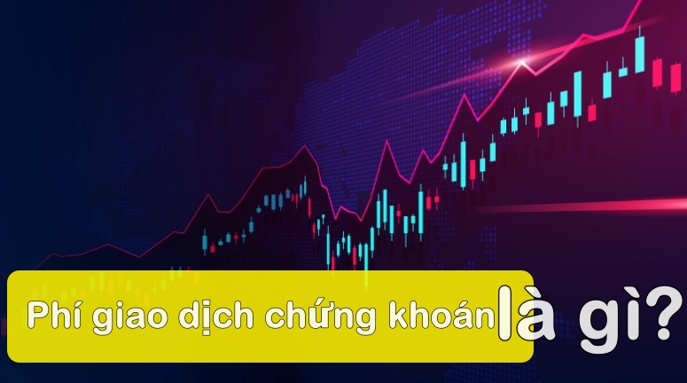 Phí giao dịch chứng khoán - Mytrade