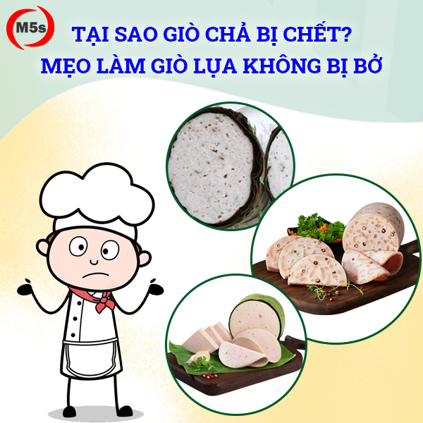 Tại sao giò chả bị chết? Mẹo làm giò lụa không bị bở