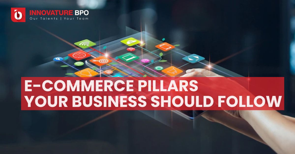 Are There E-commerce Pillars That You Should Follow?