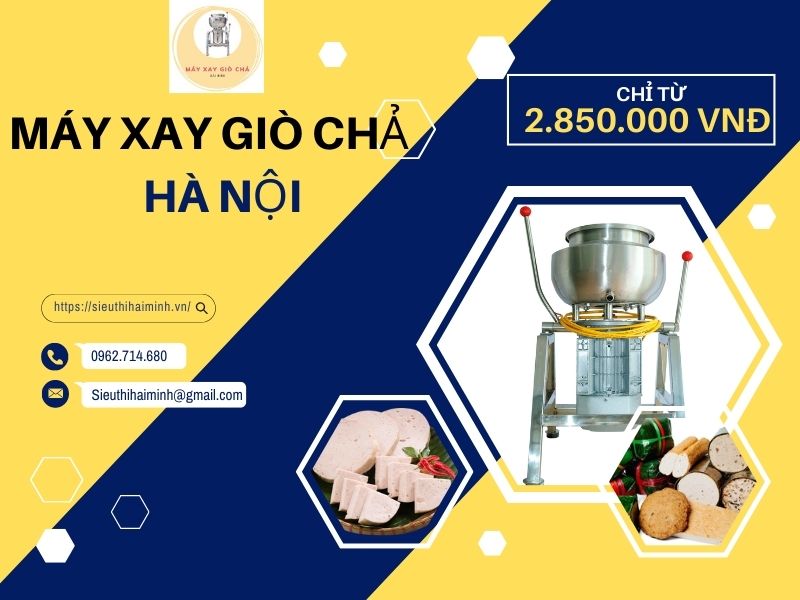 [GIẢM GIÁ 2022] Máy xay giò chả gia đình công nghiệp Hà Nội