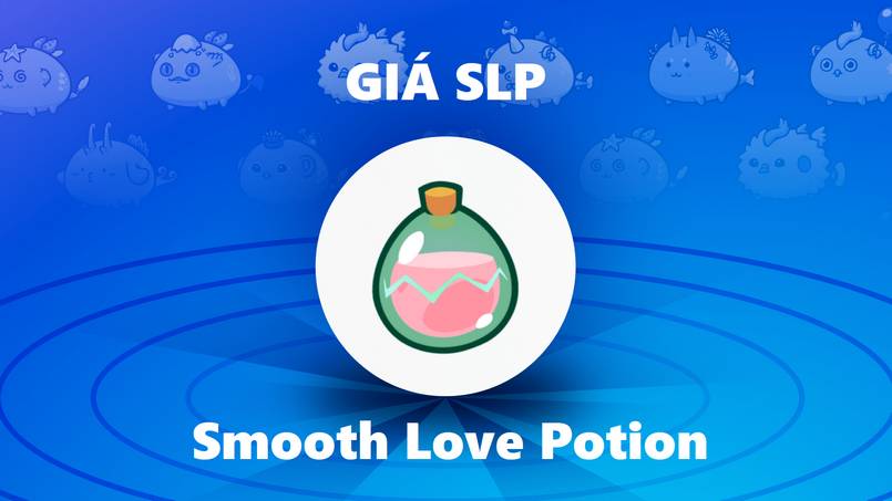 Giá SLP (Smooth Love Potion) Axie hôm nay VND/USD - SLP coin, token - TopTradingViet