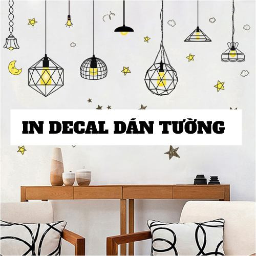 Báo Giá In Decal Dán Tường Khổ Nhỏ - Lớn Theo Mọi Yêu Cầu