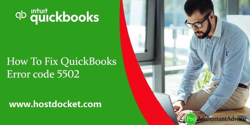 Fixation of QuickBooks Error 5502 (Easy Troubleshooting Steps)
