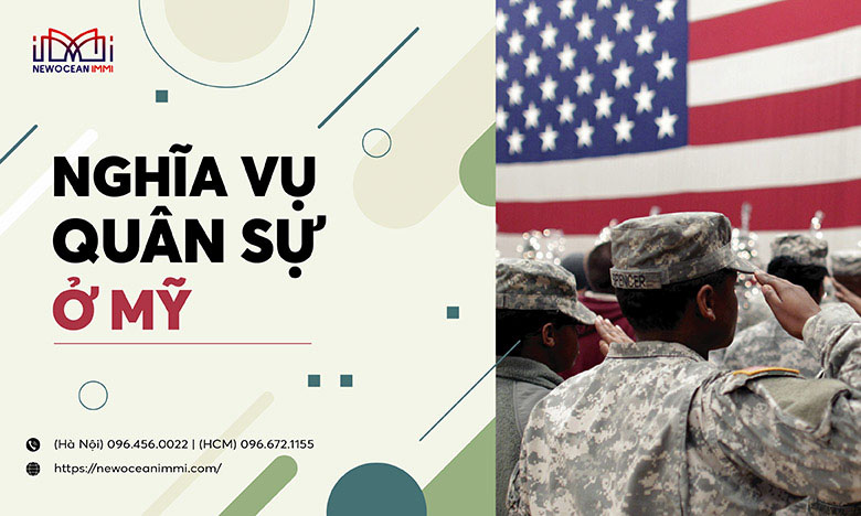 Nghĩa vụ quân sự ở Mỹ có bắt buộc? Cần đi bao nhiêu năm?