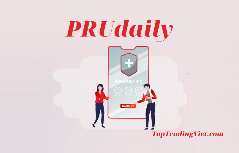 PRUdaily (PRUQuote) hỗ trợ tư vấn viên Prudential - TopTradingViet