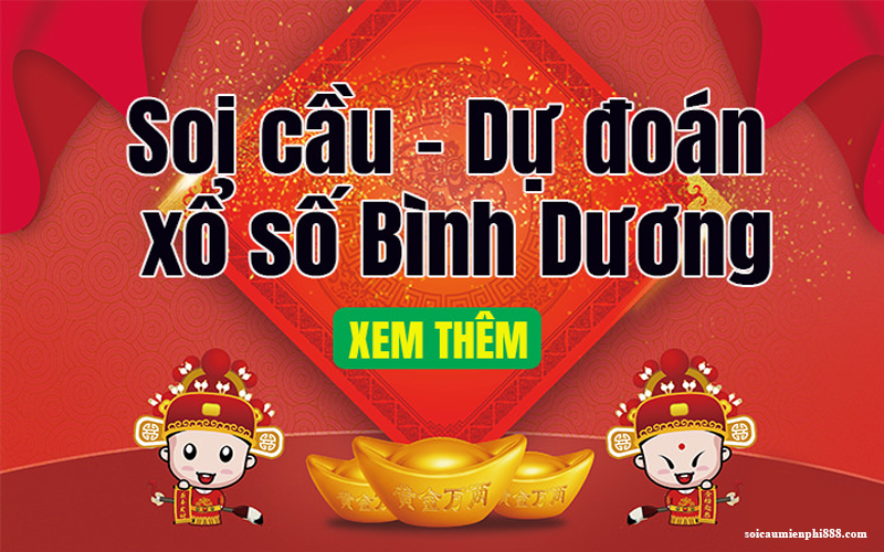 Soi cầu Bình Dương 888 – Kênh dự đoán xổ số Bình Dương chuẩn xác
