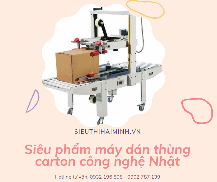 Siêu phẩm máy dán thùng carton công nghệ Nhật