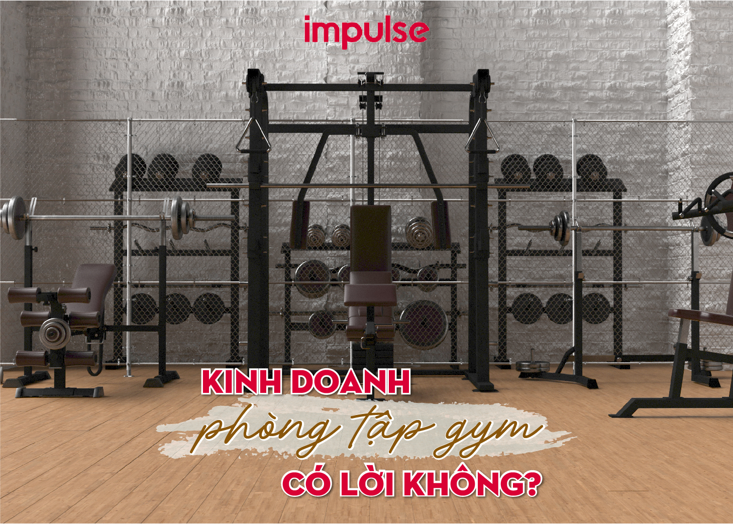 Kinh doanh phòng gym có lời không và những nhận định từ chuyên gia