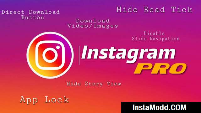 Download All Instagram Mods Latest Version [Insta Pro APK]
