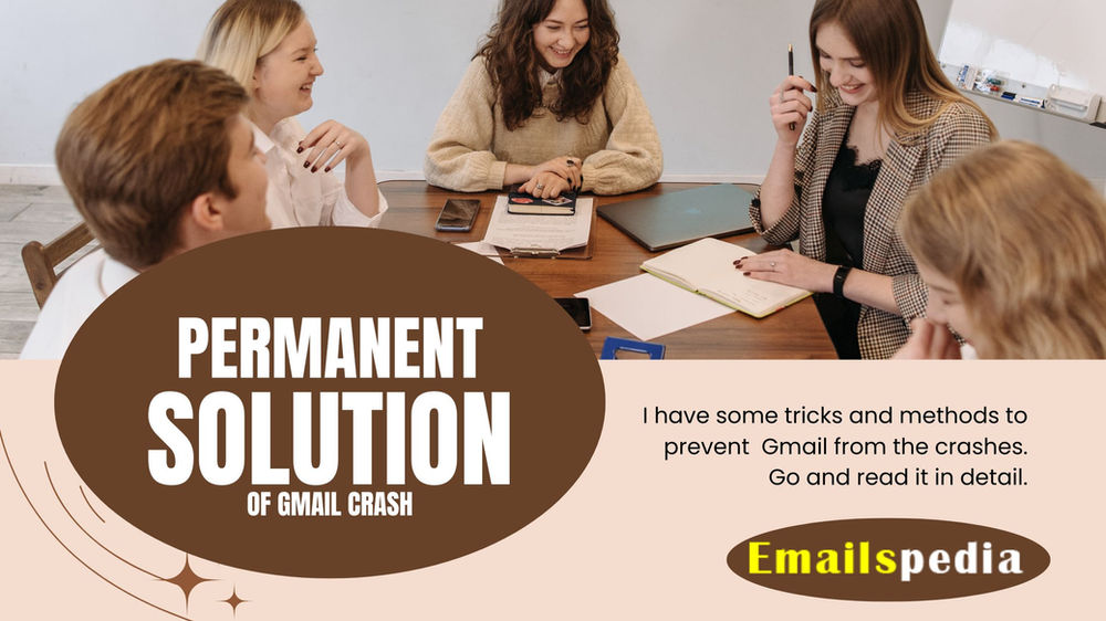 Is There Any Permanent Solution to Stop Gmail from Crashing?