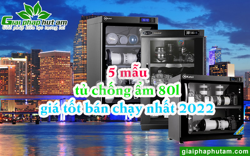 5 Mẫu Tủ Chống Ẩm 80l Giá Tốt Bán Chạy Nhất 2022