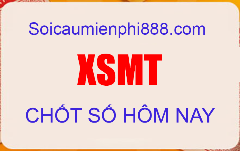 Soi cầu miễn phí 888 XSMT ngày 09-11-2022 - Soi cầu 888 chính xác 100%