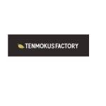 Tenmokus Factory