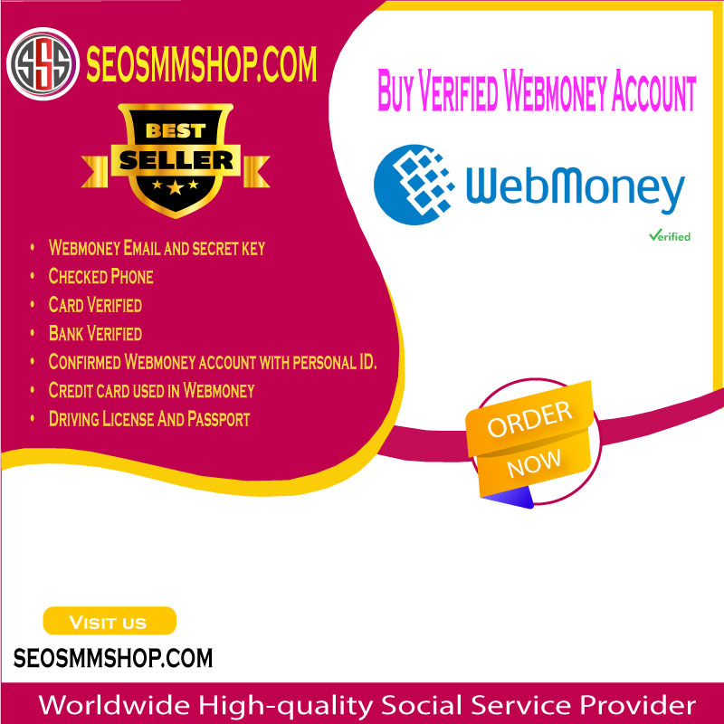 Buy Webmoney Account - safe & fully verified