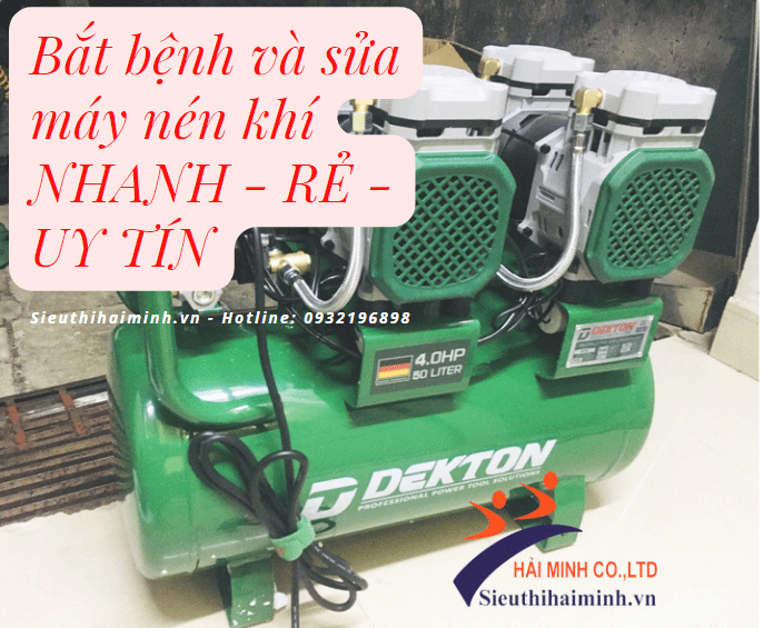 Bắt bệnh và sửa máy nén khí NHANH - RẺ - UY TÍN