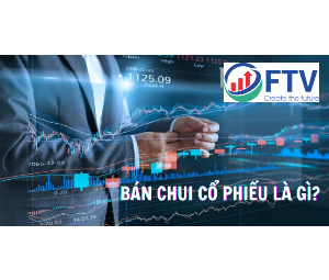 Bán chui cổ phiếu là gì? Mức phạt của việc bán chui cổ phiếu