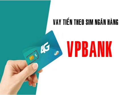 Vay Tiền Theo Sim Viettel Vpbank | Cách Vay Nhanh Gọn, Lãi Thấp