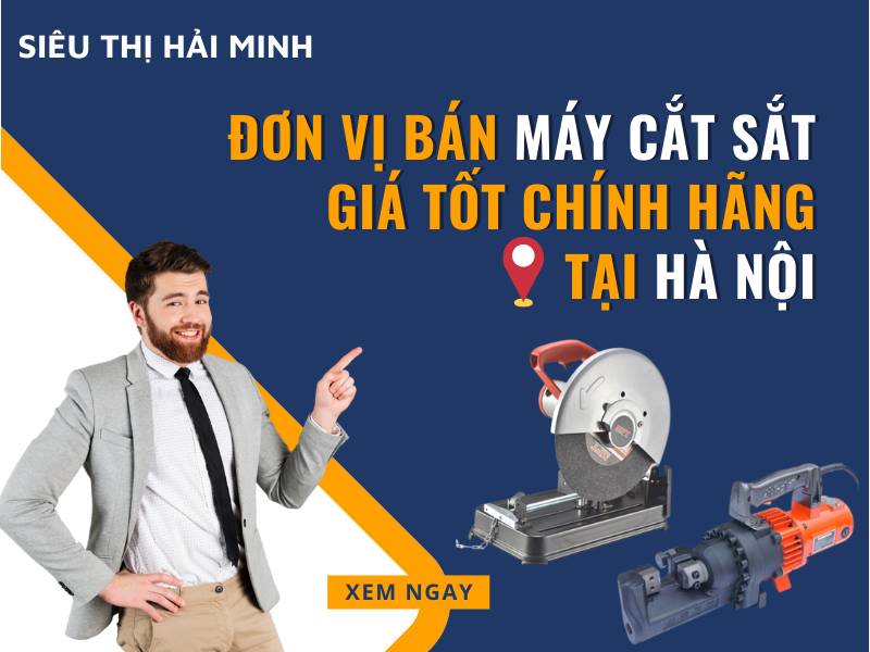 Đơn Vị Bán Máy Cắt Sắt Giá Tốt Chính Hãng Tại Hà...