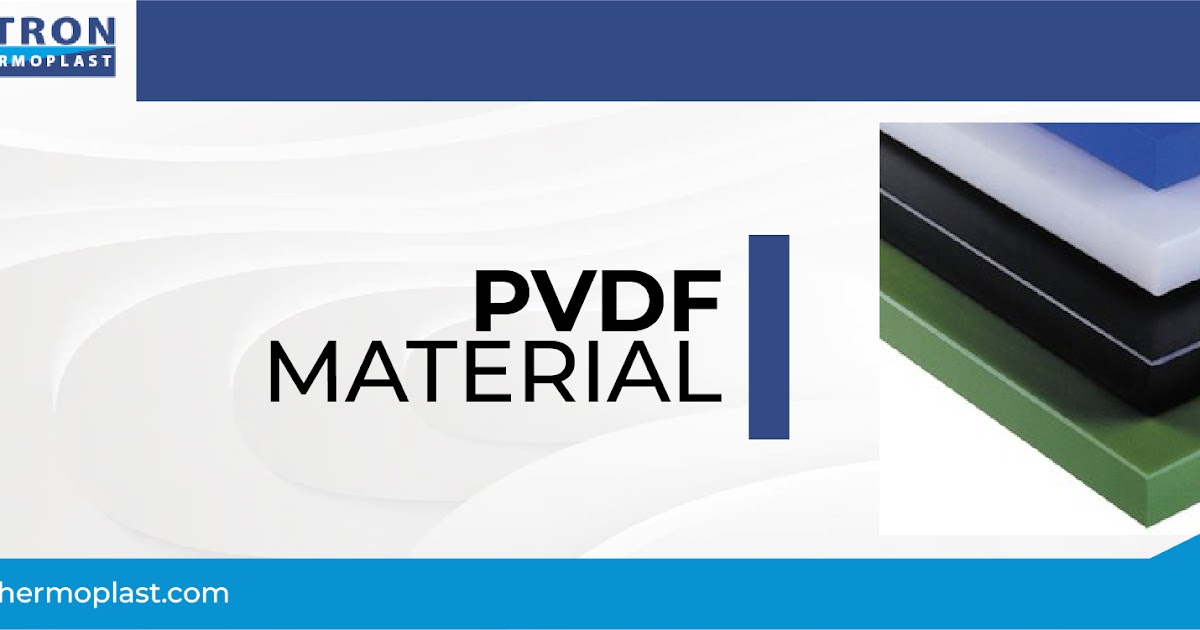 Petron Thermoplast: The Revelation of PVDF Material Innovations