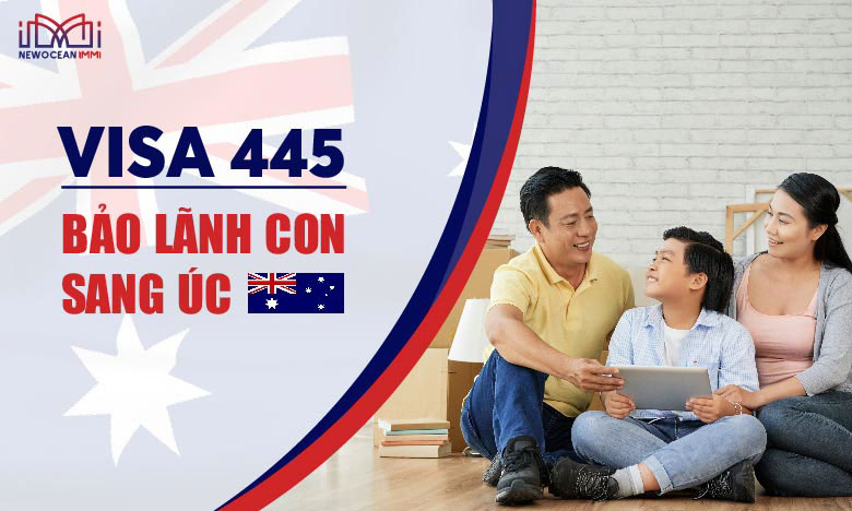 Visa 445: Bảo lãnh con sang Úc khi đang tạm trú diện kết hôn