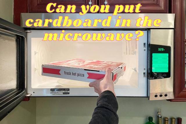 Can you put cardboard in the microwave? - Alfredo's Pizza Online