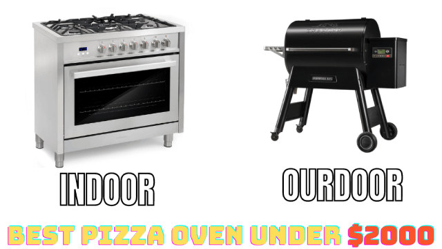 Top 20 Best Pizza Oven under 2000 (Indoor, Outdoor, wood fired) 2023
