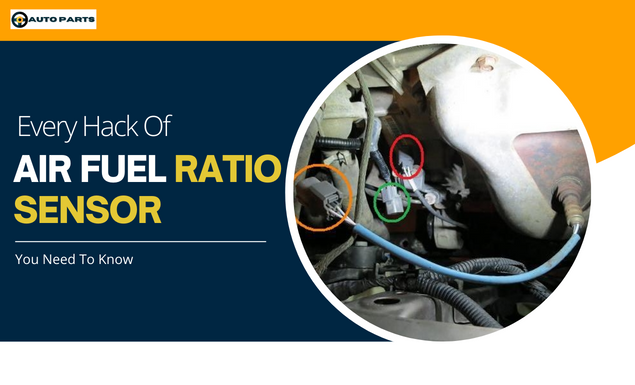 All Hacks Of Air Fuel Ratio Sensor - Auto vehicle parts