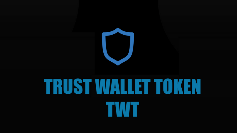 TWT Coin là gì? Nên đầu tư Trust Wallet Token không?
