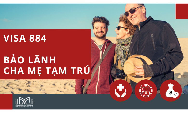 Visa 884: Thị thực bảo lãnh cha mẹ sang Úc diện tạm trú
