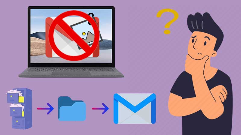 Can't Attach Files in Gmail? Top 7 Solutions to Fix