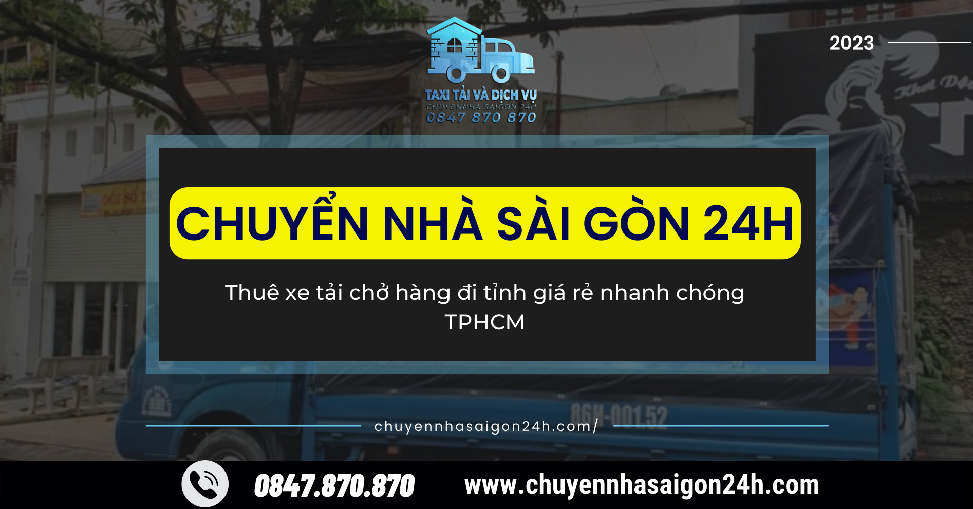 Thuê xe tải chở hàng đi tỉnh giá rẻ nhanh chóng TPHCM | Dịch Vụ Chuyển Nhà Sài Gòn 24H