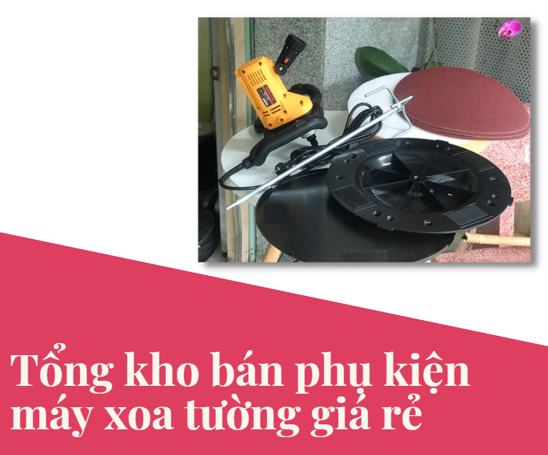 Tổng kho bán phụ kiện máy xoa tường giá rẻ