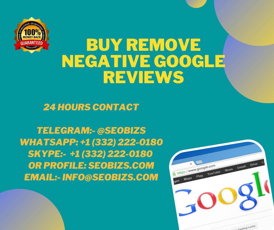 Buy Remove Negative Google Reviews-seobizs