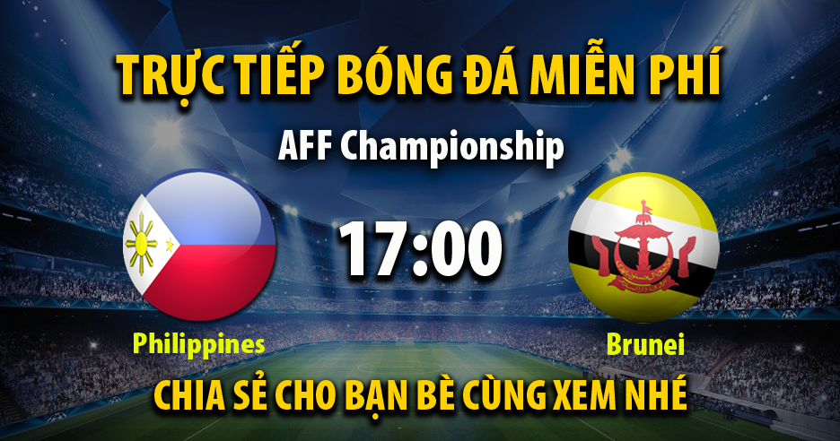 Trực tiếp Philippines vs Brunei 17:00, ngày 23/12/2022 - Mitom5.com