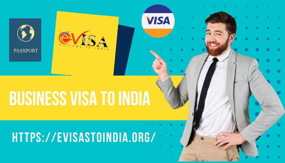 Apply Online E-Visa for Business | Evisastoindia.org