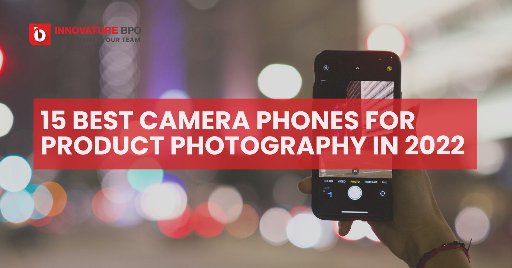 Top 15 best camera phones for Product Photography in 2022