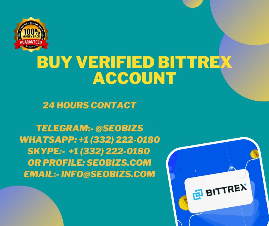 Buy Verified Bittrex Account - SEOBIZS- Best Online Service Provider