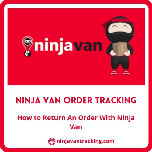 How to Return An Order With Ninja Van