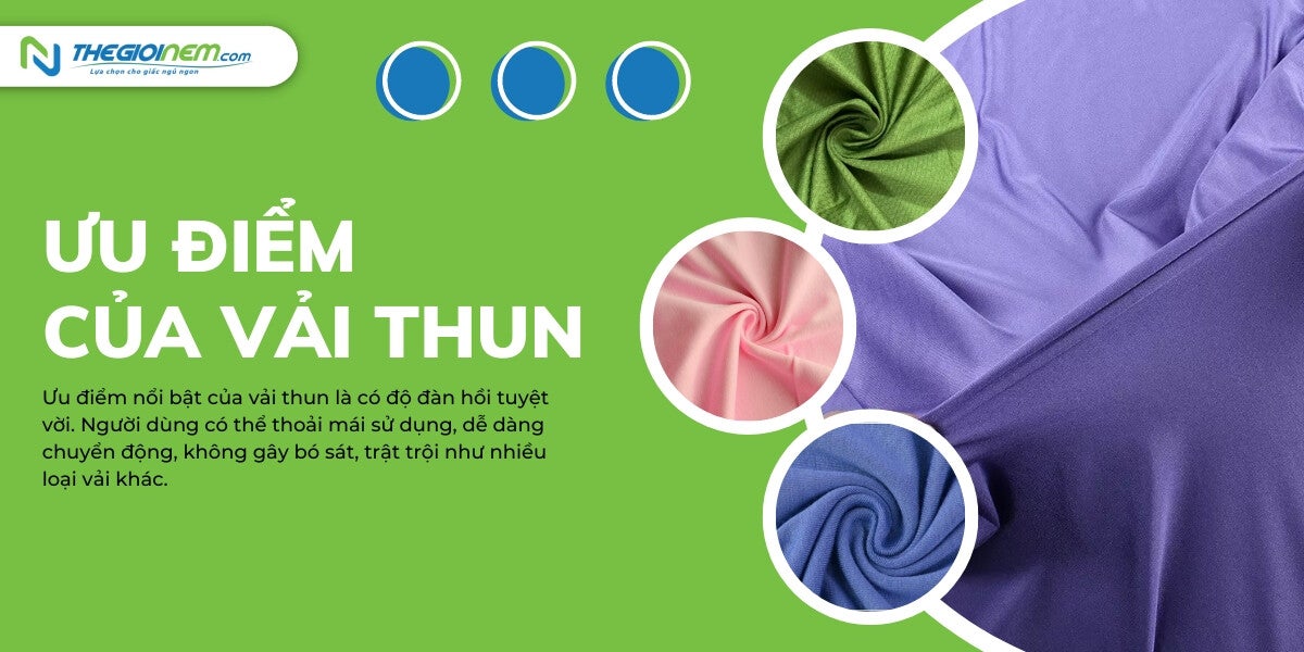 Vải thun là gì? Ứng dụng của vải thun trong sản xuất chăn ga gối nệm | Nệm Cao Su Thiên Nhiên | Thegioinem.com