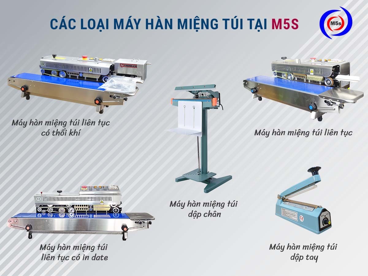 Sử dụng loại máy hàn miệng túi loại nào tốt nhất hiện nay?: Thiết bị M5s