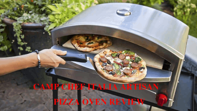 Camp Chef Italia Artisan Pizza Oven Review – Is It Worth It for you? - Alfredo's Pizza Online