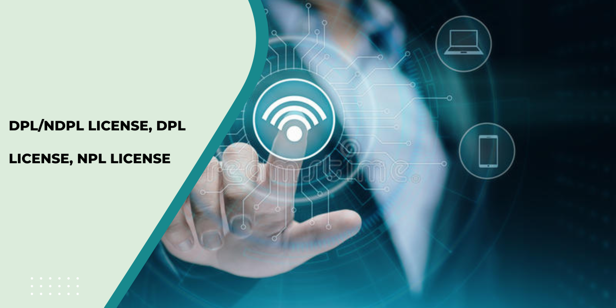 What is the DoT notification regarding the DPL/NDPL License?