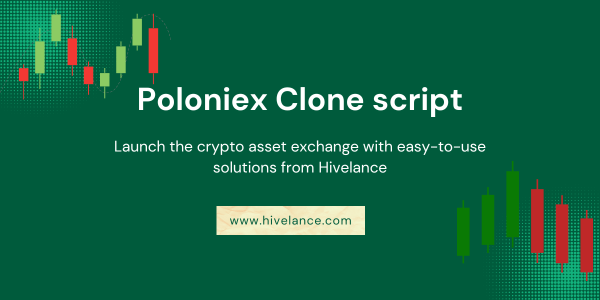 Poloniex Clone Script | White Label Poloniex Clone Software